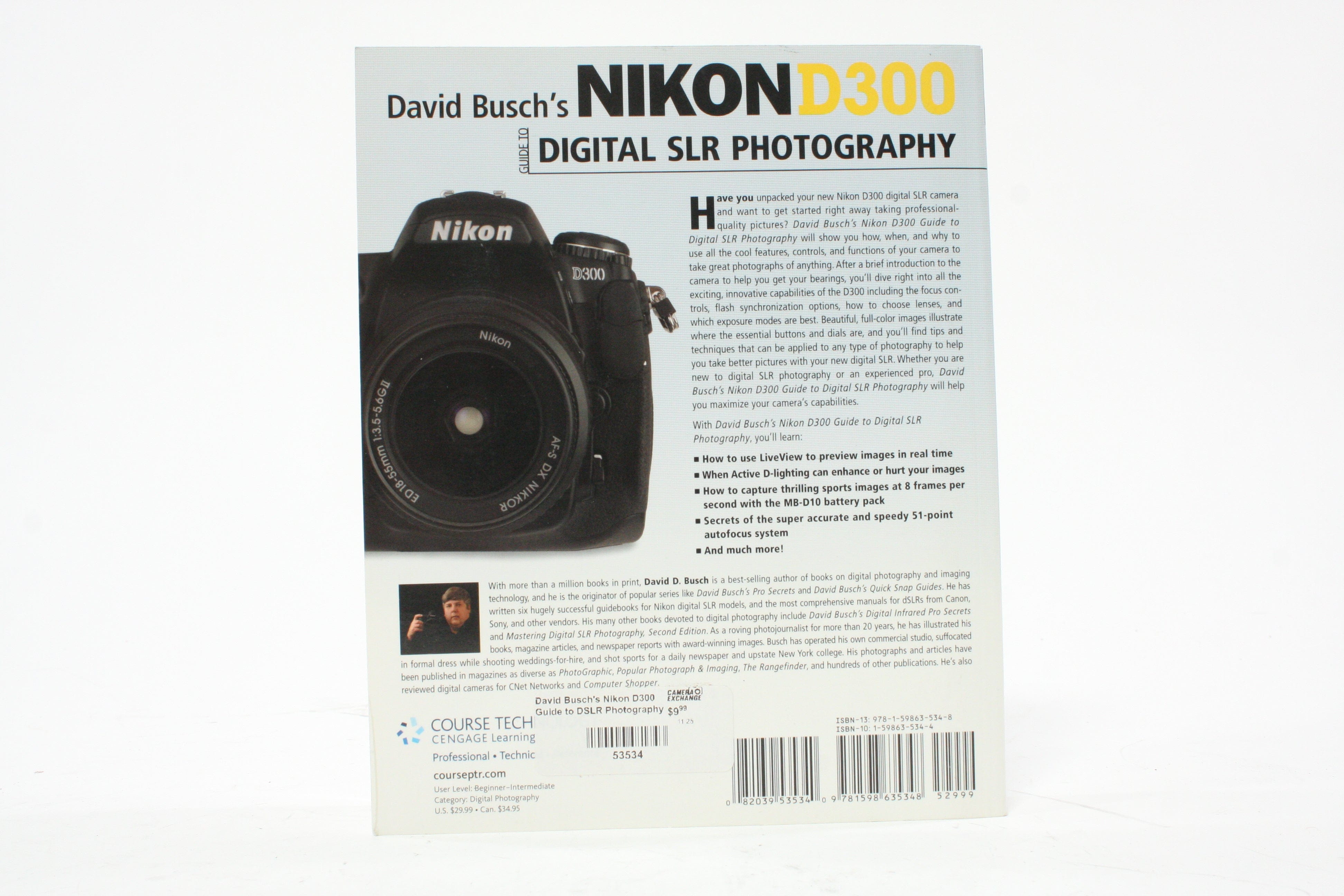 David Busch's Nikon D300 Guide to DSLR Photography