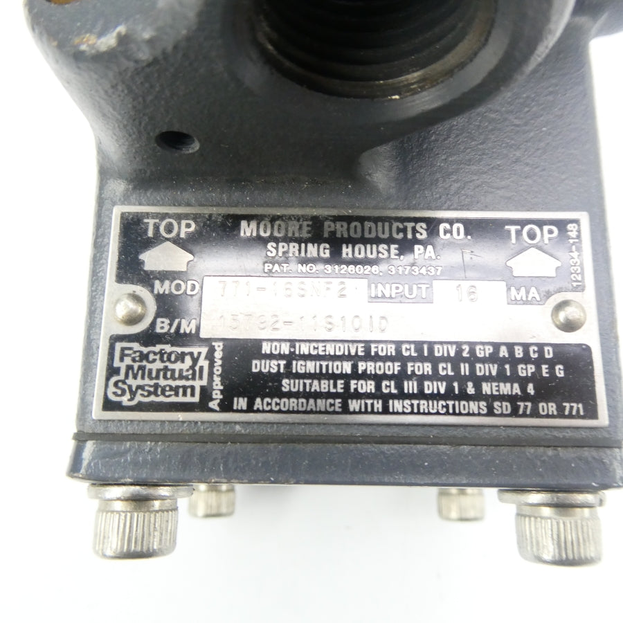 MOORE PRODUCTS 771-16SNF2 15792-11S10ID UNMP