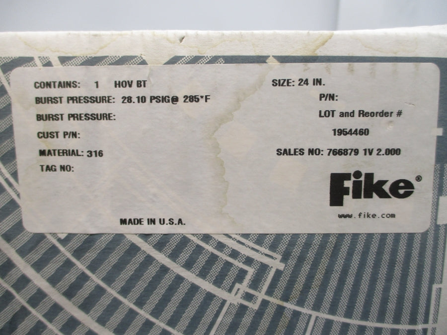 FIKE HOVBT 28.10PSI 285'F 24" NSMP